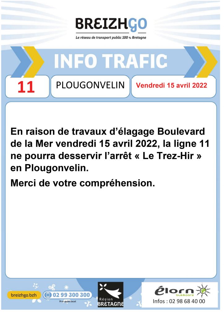 Ligne 11 - Travaux à Plougonvelin. Nous ne desservirons pas l'arrêt "Le Trez-Hir", ligne 11, vendredi 15 avril à cause de travaux d'élagage, Boulevard de la Mer à Plougonvelin .