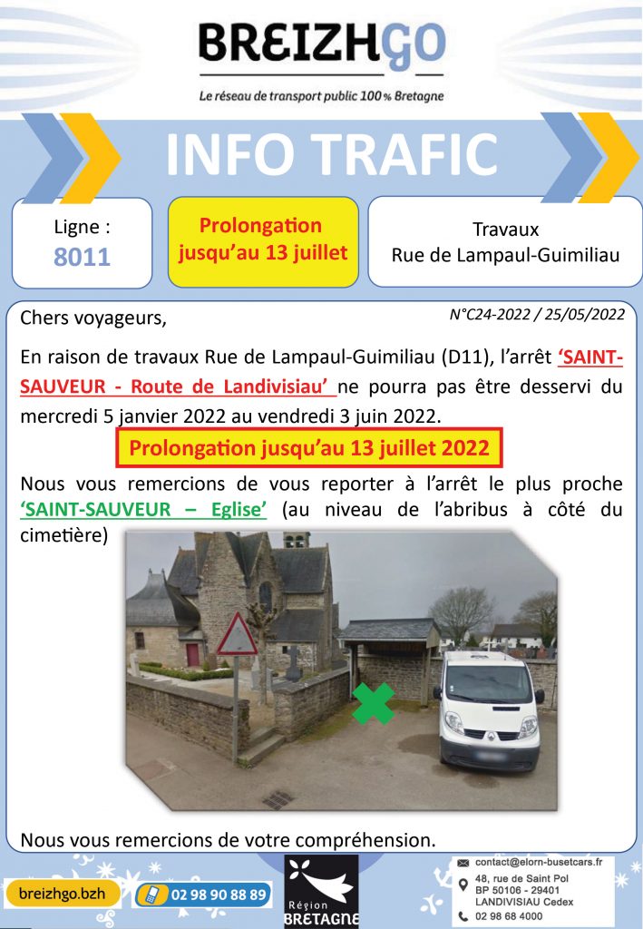 Ligne 8011 Saint Sauveur : travaux. Nous ne desservirons pas l'arrêt "Rte de Landivisiau" jusqu'au 13 juillet, en raison de travaux.